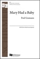 Mary Had a Baby SATB choral sheet music cover